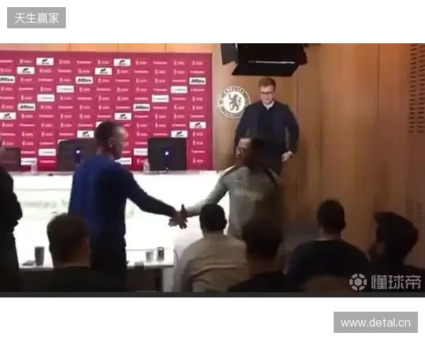 有风度,罗塞尼尔在切尔西首场发布会前与在场所有记者一一握手 有风度,罗塞尼尔在切尔西首场发布会前与在场所有记者一一握手